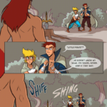 Three wide comic panels show a scene where a bulky, red-headed man faces two young people, his back to the viewer. Between him and the youths is a tree stump with a sword placed in it, like the sword in the stone. In the first panel, the red-headed man says, “What a surprise to see the little pirate here at Shippu Kass…” The two youths are ready to fight. The genderqueer blonde is ready to draw their sword. The brunette young man has his fists wrapped and raised for boxing. Panel 2, we zoom in medium close-up on the youths. The brunette, Thomas, whispers, “’Little Pirate’?” The blonde, Jamie, whispers back, “He doesn’t know my name. Or yours, either. Keep it that way.” In panel 3, the bulky man takes a step towards the stump with the sword. We can see the bulky man’s hand form a fist. Something supernatural and black covers his fist. Jamie draws their sword and aims it at the bulky man, shouting, “STAY RIGHT WHERE YOU ARE, RANKI!”